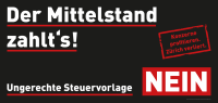 NEIN zu ungerechten Steuern